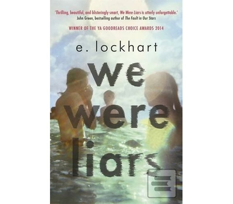 We Were Liars: E. Lockhart