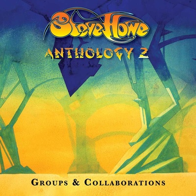 HOWE STEVE: ANGHOLOGY 2: COLLABORATION CD