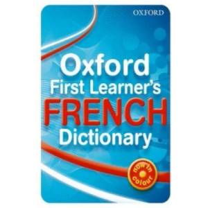 Oxford First Learner's French Dictionary | Daniele Bourdais, Sue Finnie (ISBN: 9780199127436)