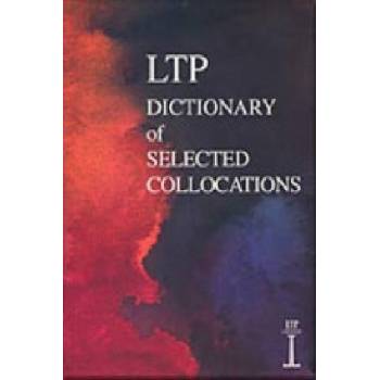 LTP DICTIONARY OF SELECTED COLLOCATIONS - HILL, J.