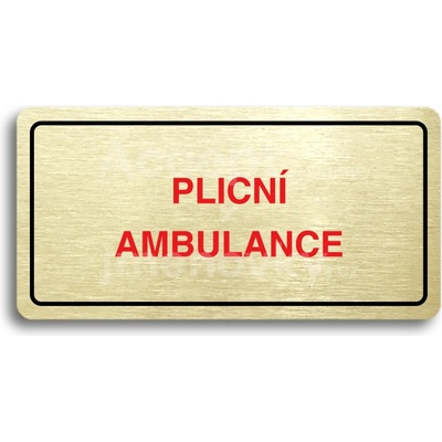 ACCEPT Piktogram PLICNÍ AMBULANCE - zlatá tabulka - barevný tisk
