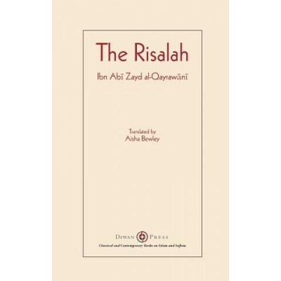 Risalah | Ibn Abi Zayd Al-Qayrawani, Aisha Abdurrahman Bewley, Abdalhaqq Bewley