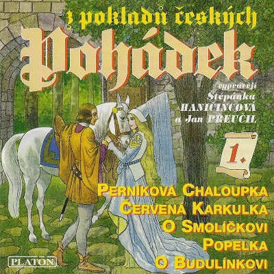 Z Pokladů Českých Pohádek 1 - Štěpánka Haničincová / Jan Přeučil