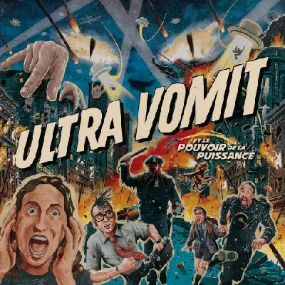 Ultra Vomit - Ultra Vomit Et Le Pouvoir De La... Digipack CD