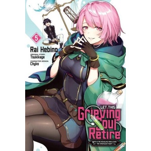 Let This Grieving Soul Retire, Vol. 5 (manga) | Tsukikage (2023)