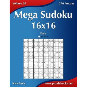 Image 1 of Mega Sudoku 16x16 - Easy - Volume 30 - 276 Puzzles | Nick Snels