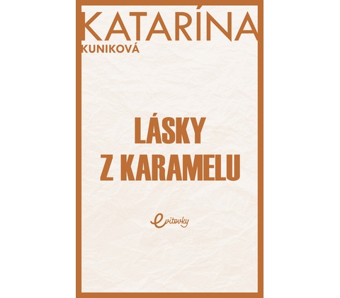 Lásky z karamelu