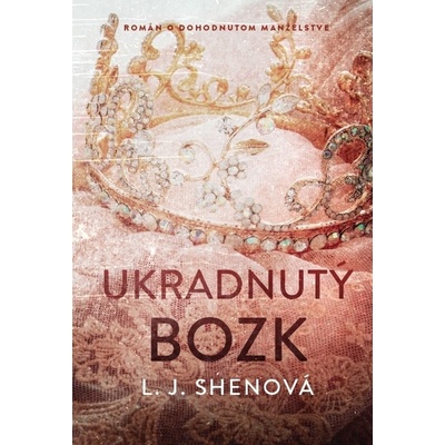 Ukradnutý bozk - L.J. Shen