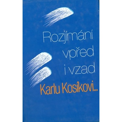 Rozjímání vpřed i vzad