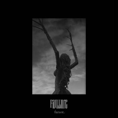 Farsot - Fail-Lure CD