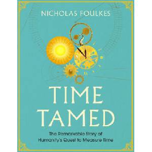 Time Tamed | NICHOLAS FOULKES (ISBN: 9781471170645)