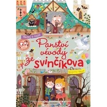 Panství vévody ze Svinčíkova - Benjamin Bécue