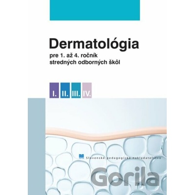 Dermatológia pre 1. až 4. ročník stredných odborných škôl - Ladislav Mikuš