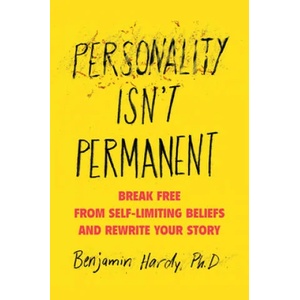 Personality Isn't Permanent | Benjamin Hardy (ISBN: 9780593083314)