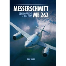 Messerschmitt Me 262: Development and Politics