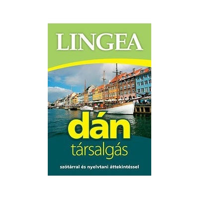 Lingea dán társalgás - Szótárral és nyelvtani áttekintéssel