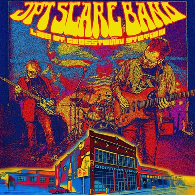 JPT Scare Band - Live At Crosstown Station LP