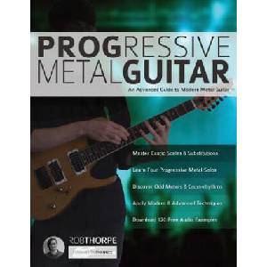 Progressive Metal Guitar (ISBN: 9781911267287)
