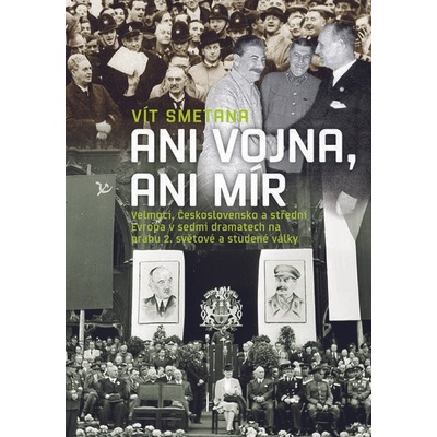 Ani vojna, ani mír