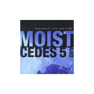 Moist - Mercedes Five And Dime CD