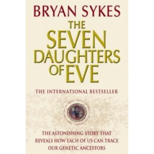 Seven Daughters Of Eve (ISBN: 9780552152181)