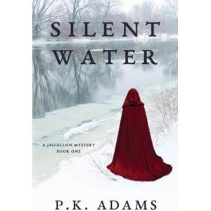 Silent Water | P. K. Adams (ISBN: 9781732361157)