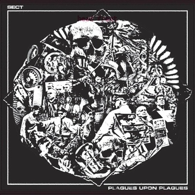 Sect - Plagues Upon Plagues LP