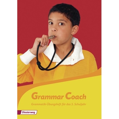Grammar Coach. Grammatikheft bungsheft fr das 5. Schuljahr