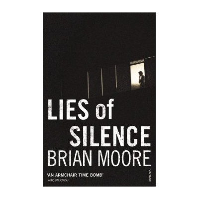 Lies of Silence - Brian Moore