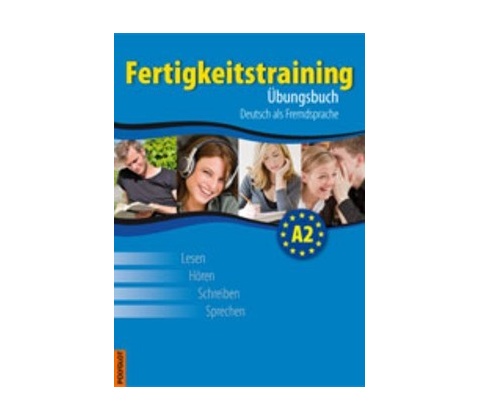 Fertigkeitstraining A2 - ubungsbuch