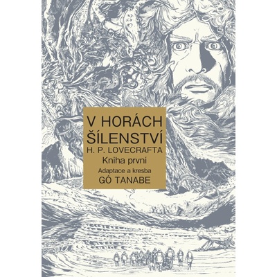 Crew V horách šílenství H. P. Lovecrafta 1