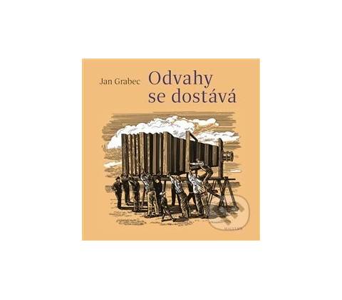 Odvahy se dostává