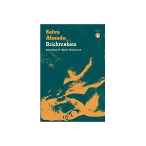 Brickmakers | Selva Almada (ISBN: 9781913867065)