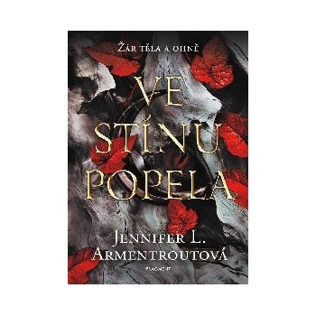 Ve stínu popela - Jennifer L. Armentrout