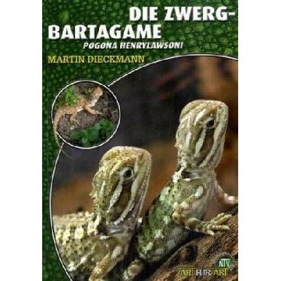 Die Zwergbartagame Dieckmann MartinPaperback