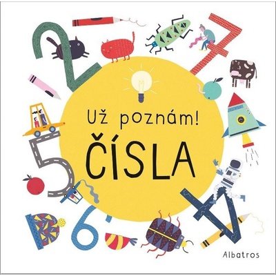 Už poznám! Čísla - Magda Garguláková