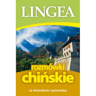 Rozmowki polsko-chinskie ze slownikiem i gramatyka