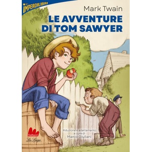 Le avventure di Tom Sawyer | Mark Twain (2023)