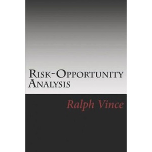 Risk-Opportunity Analysis | Ralph Vince (ISBN: 9781466344402)
