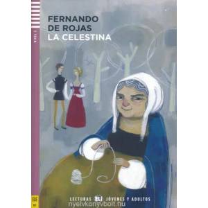 Young Adult ELI Readers - Spanish | Fernando Rojas de (ISBN: 9788853606617)
