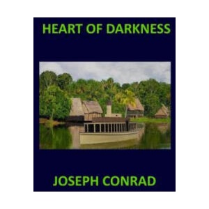 HEART OF DARKNESS Joseph Conrad | Joseph Conrad (2017)