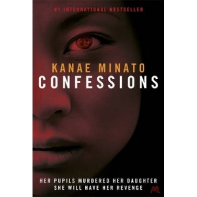 Confessions - Kanae Minato