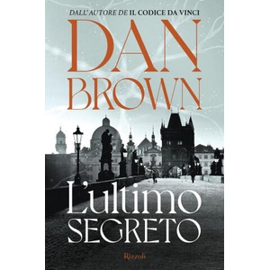 L' ultimo segreto | Annamaria Raffo, Roberta Scarabelli (ISBN: 9788817174459)