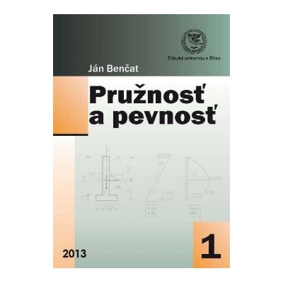 Pružnosť a pevnosť 1