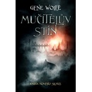 Mučitelův stín
