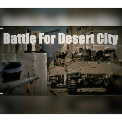 Battle for Desert City