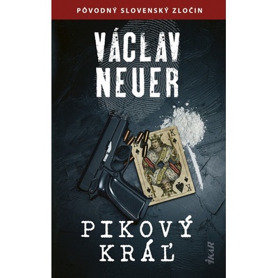 Pikový kráľ - Václav Neuer
