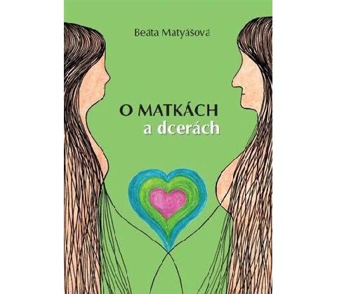 O matkách a dcerách
