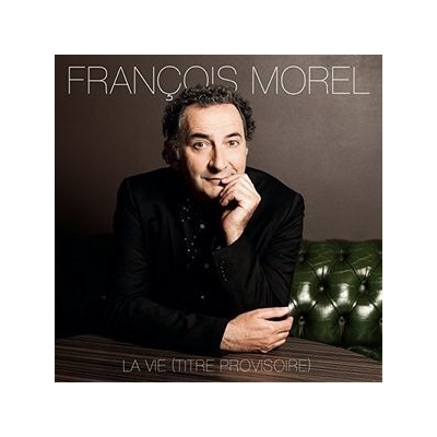 La Vie - Francois Morel LP
