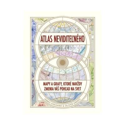 Atlas neviditeľného - James Cheshire
